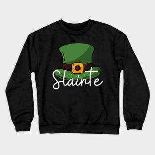 Slainte Crewneck Sweatshirt